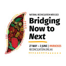 Reconciliation in Education: Explore the #NRW2025 “Bridging Now to Next” Resource
